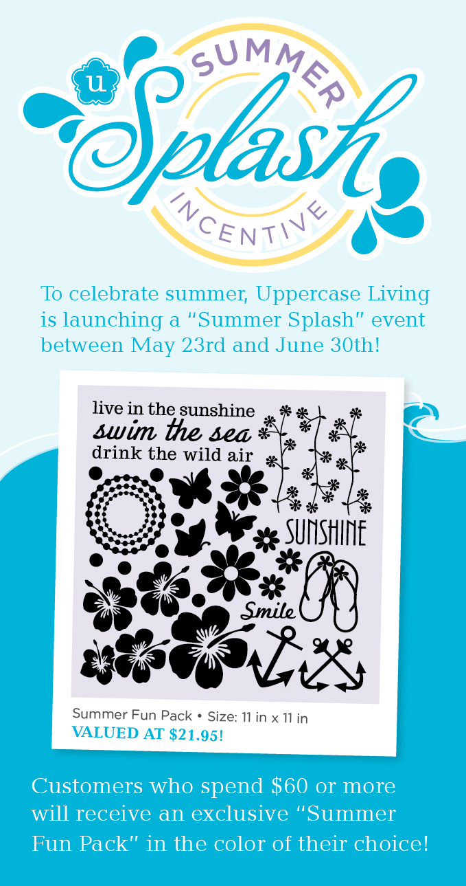 Uppercase Living Summer Splash Incentive